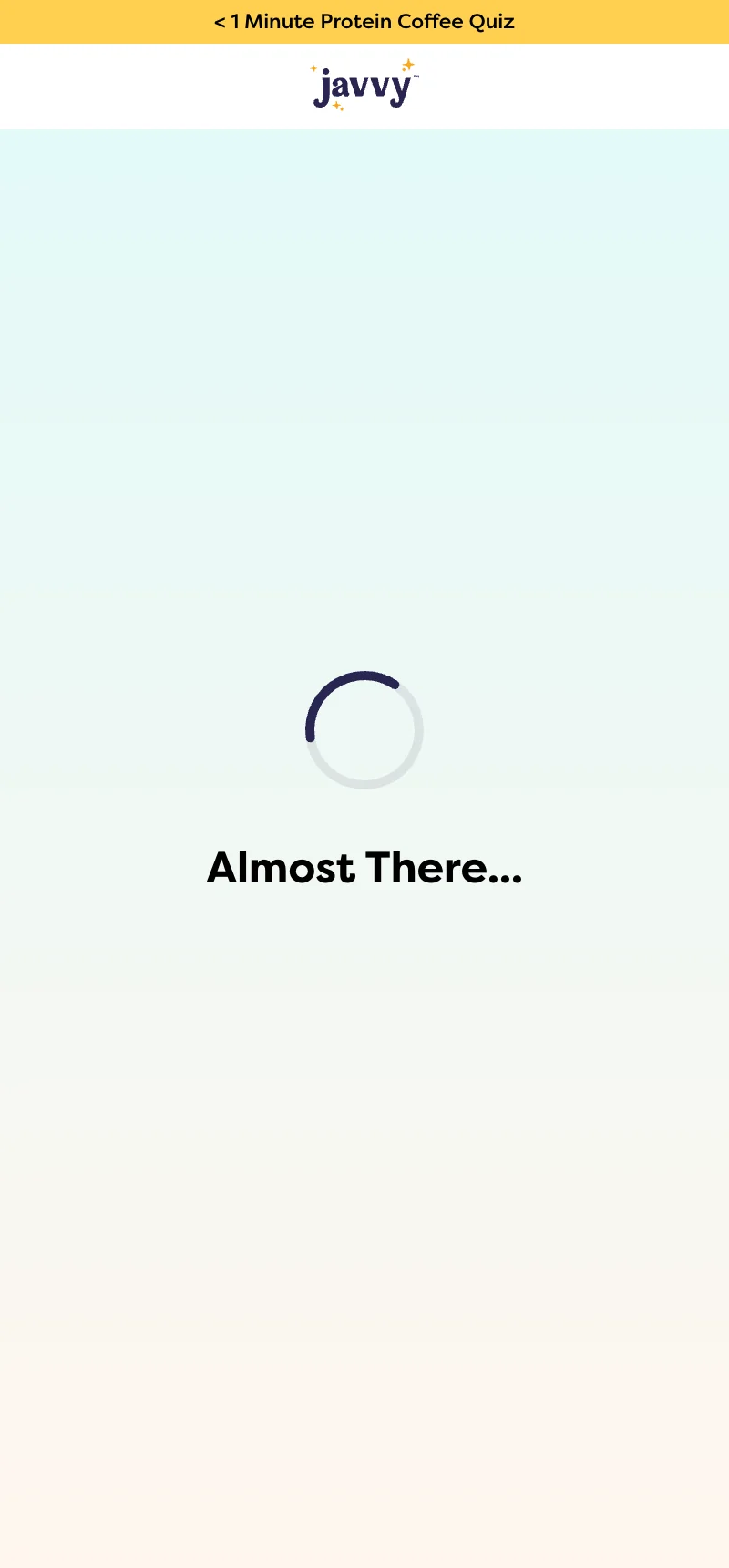 Loading — "Almost There…"