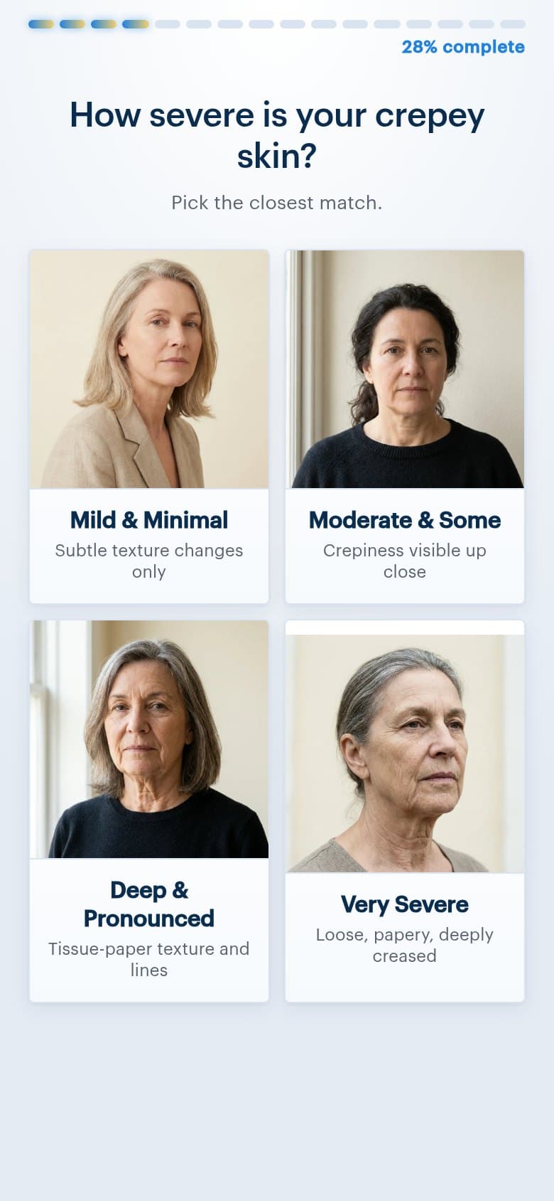 Q4 — How Severe Is Your Crepey Skin?