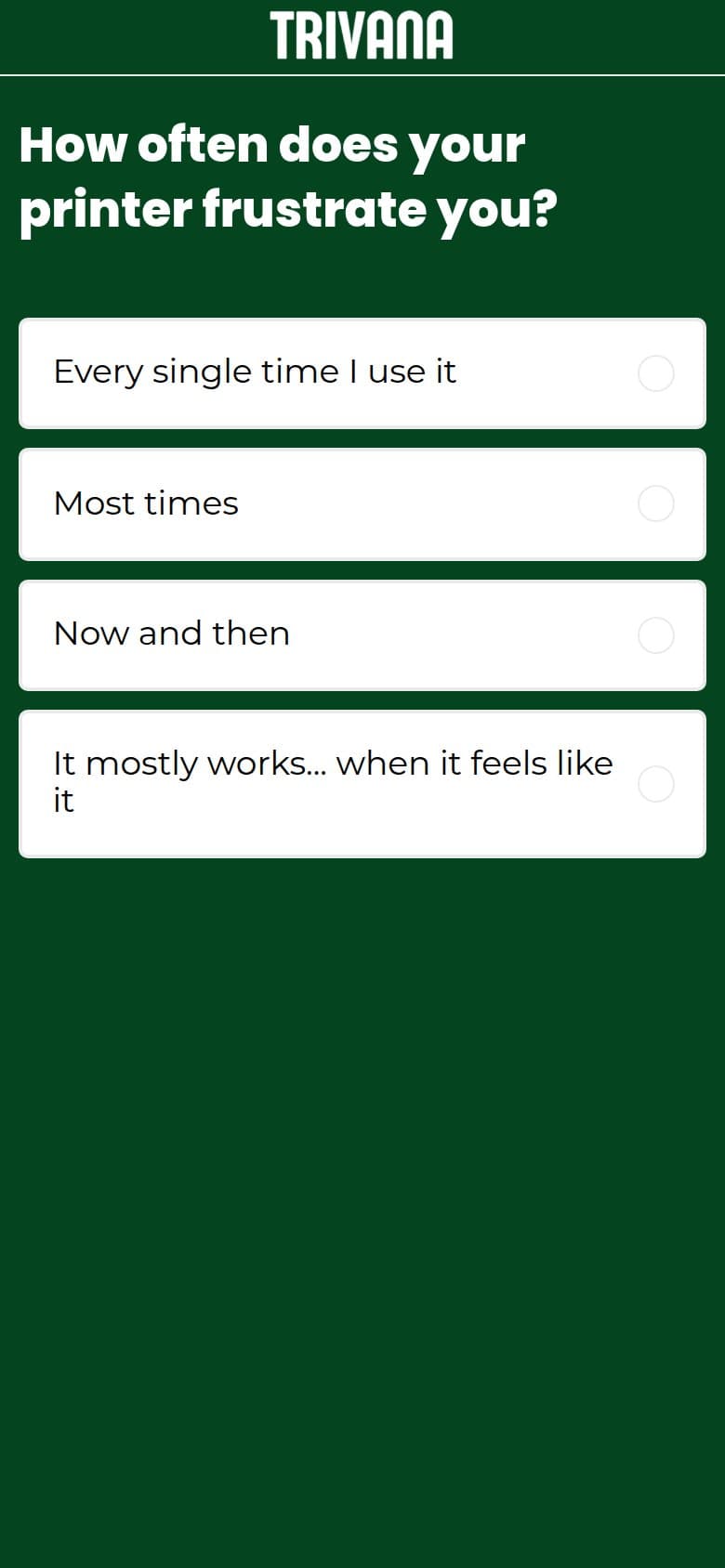 Q5 — How Often Does Your Printer Frustrate You?